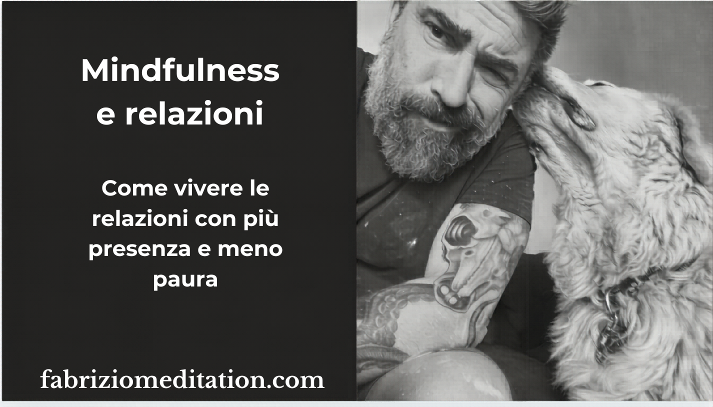 Mindfulness e relazioni